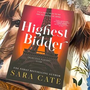 Highest Bidder by Sara Cate (New Cover)